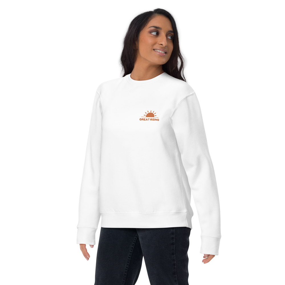 "Great Rising" Sweatshirt