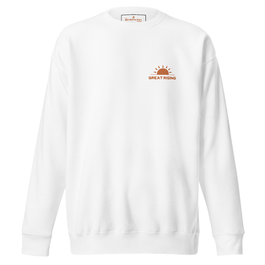 "Great Rising" Sweatshirt